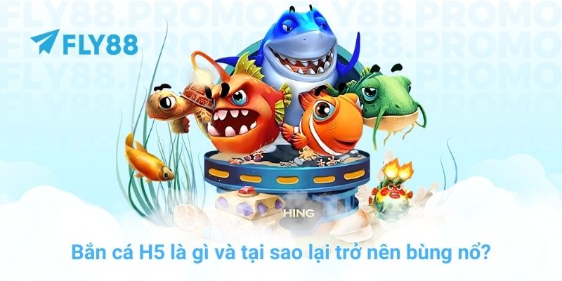 Hướng dẫn chơi bắn cá H5 và mẹo săn jackpot cực dễ ở FLY88 - Winprism