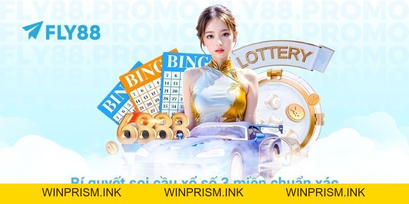 Bí quyết soi cầu xổ số 3 miền chuẩn xác tại nhà cái FLY88 - Winprism