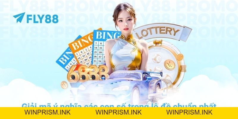 Giải mã ý nghĩa các con số trong lô đề chuẩn nhất tại FLY88 - Winprism