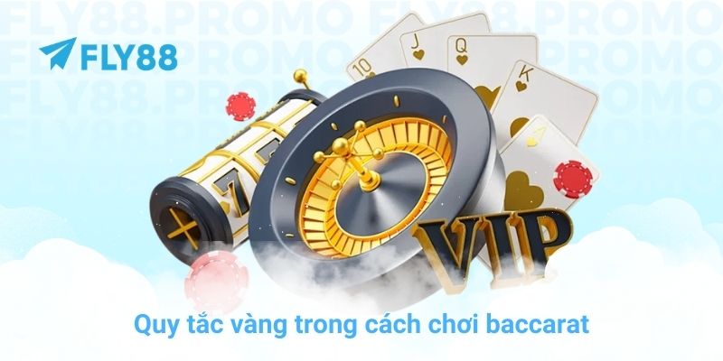 Cách chơi baccarat và chiến thuật quản lý vốn tại nhà cái FLY88 - Winprism