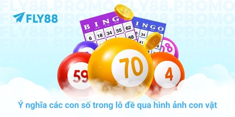 Giải mã ý nghĩa các con số trong lô đề chuẩn nhất tại FLY88 - Winprism